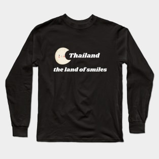 Thaland the land of smailes Long Sleeve T-Shirt